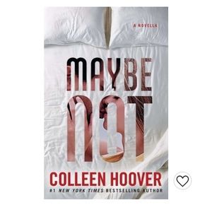 Colleen Hoover - Maybe Not (Book 2)